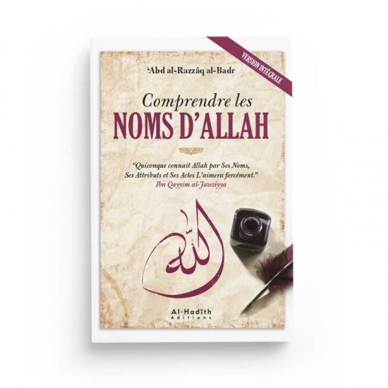Comprendre les noms d'Allah (french only)
